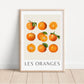 Les Oranges Art Print, A5 A4 A3 A2, Oranges Poster, Oranges Print Wall Art, Kitchen Print, French Food, French Style Print, Aesthetic,