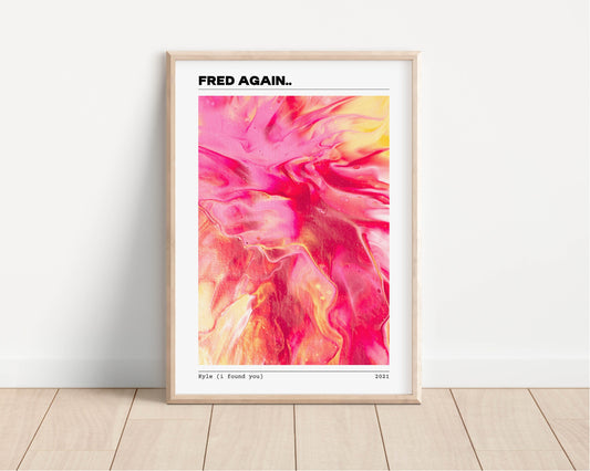 Fred Again Inspired Art Print, Fred Again Wall Art, Kyle - I found you Print, Music Art, Music Wall Art, Fred Again, Music Lyrics